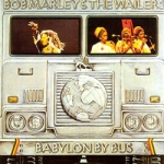 Bob Marley & The Wailers ЂBabylon By Busї